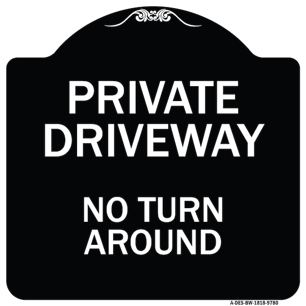 Designer Series-Private Driveway No Turn Around Black & White, 18" x 18", BW-1818-9780